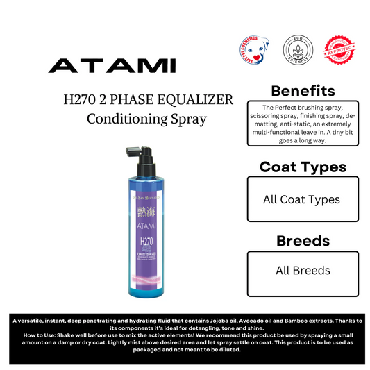 Atami H270 - 2 PHASE EQUALIZER Conditioning Spray - Fetch Grooming Supplies